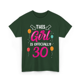 Officially 30 Birthday Girl T-Shirt - Forest Green