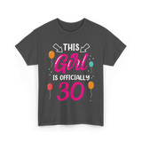 Officially 30 Birthday Girl T-Shirt - Dark Heather