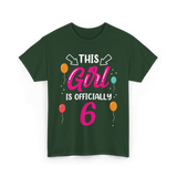 Officially 6 Birthday Girl T-Shirt - Forest Green