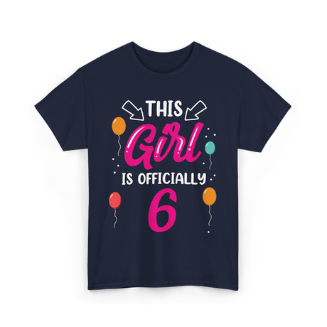 Officially 6 Birthday Girl T-Shirt - Navy