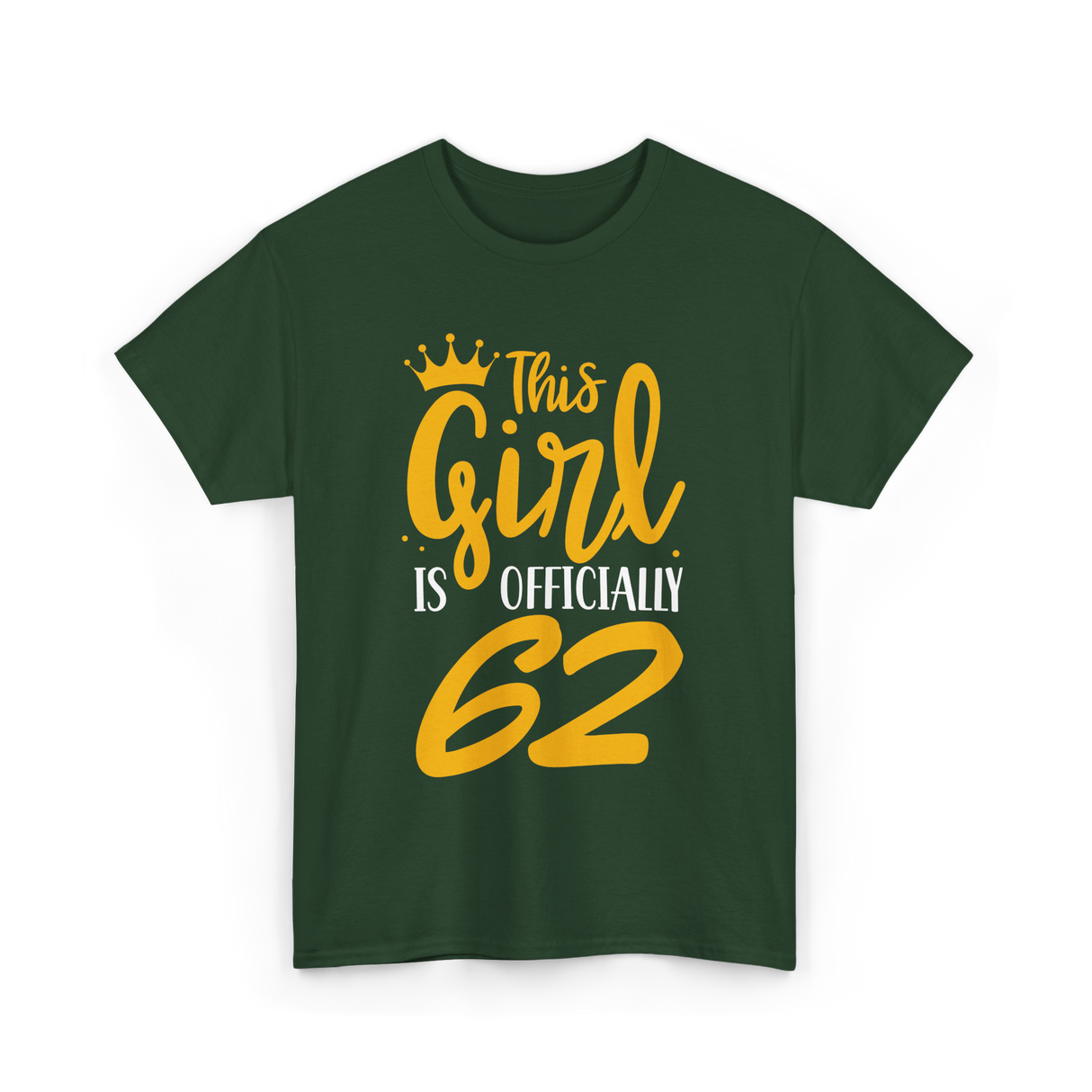 Officially 62 Birthday Age T-Shirt - Forest Green