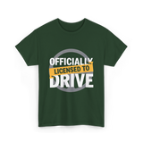 Officially Licensed Drive Driver T-Shirt - Forest Green