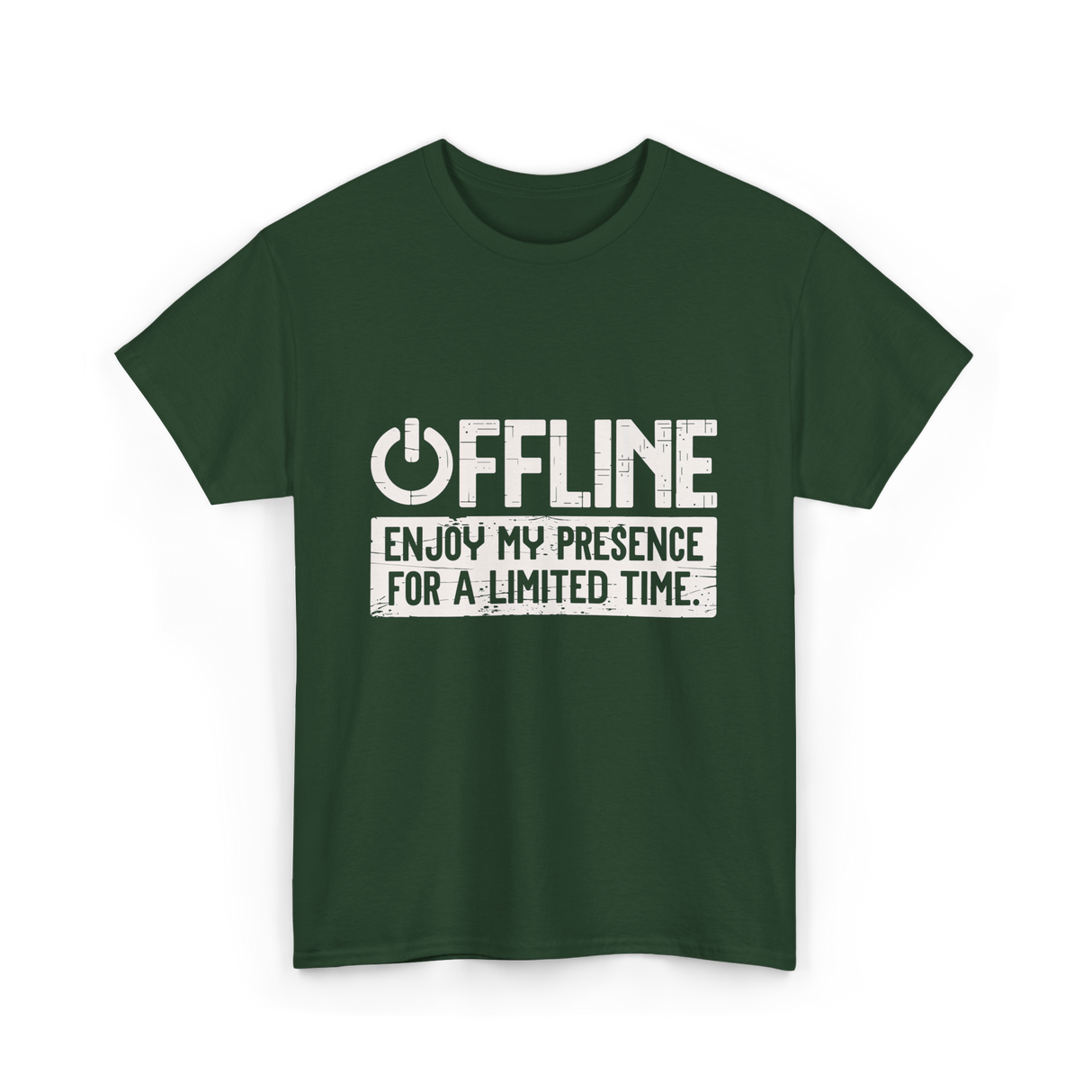 Offline Enjoy My Presence Gaming T-Shirt - Forest Green