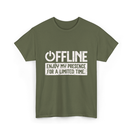 Offline Enjoy My Presence Gaming T-Shirt - Military Green