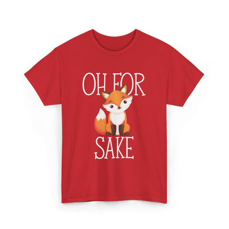 Oh For Sake Fox Animal T-Shirt - Red