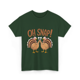 Oh Snap Turkey Thanksgiving T-Shirt - Forest Green