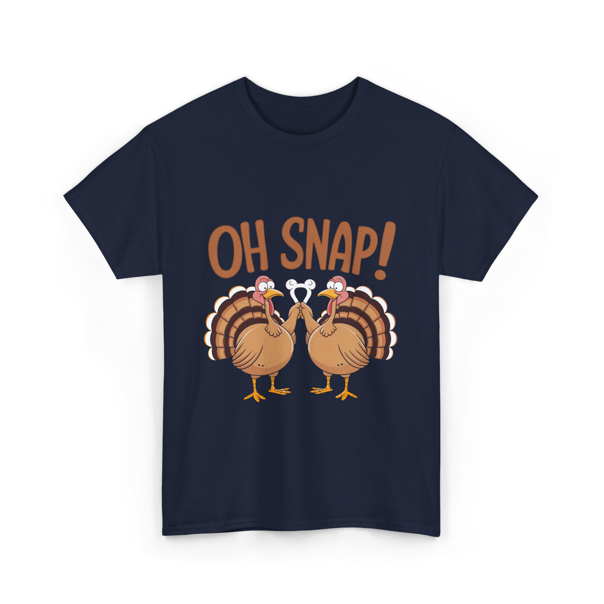 Oh Snap Turkey Thanksgiving T-Shirt - Navy