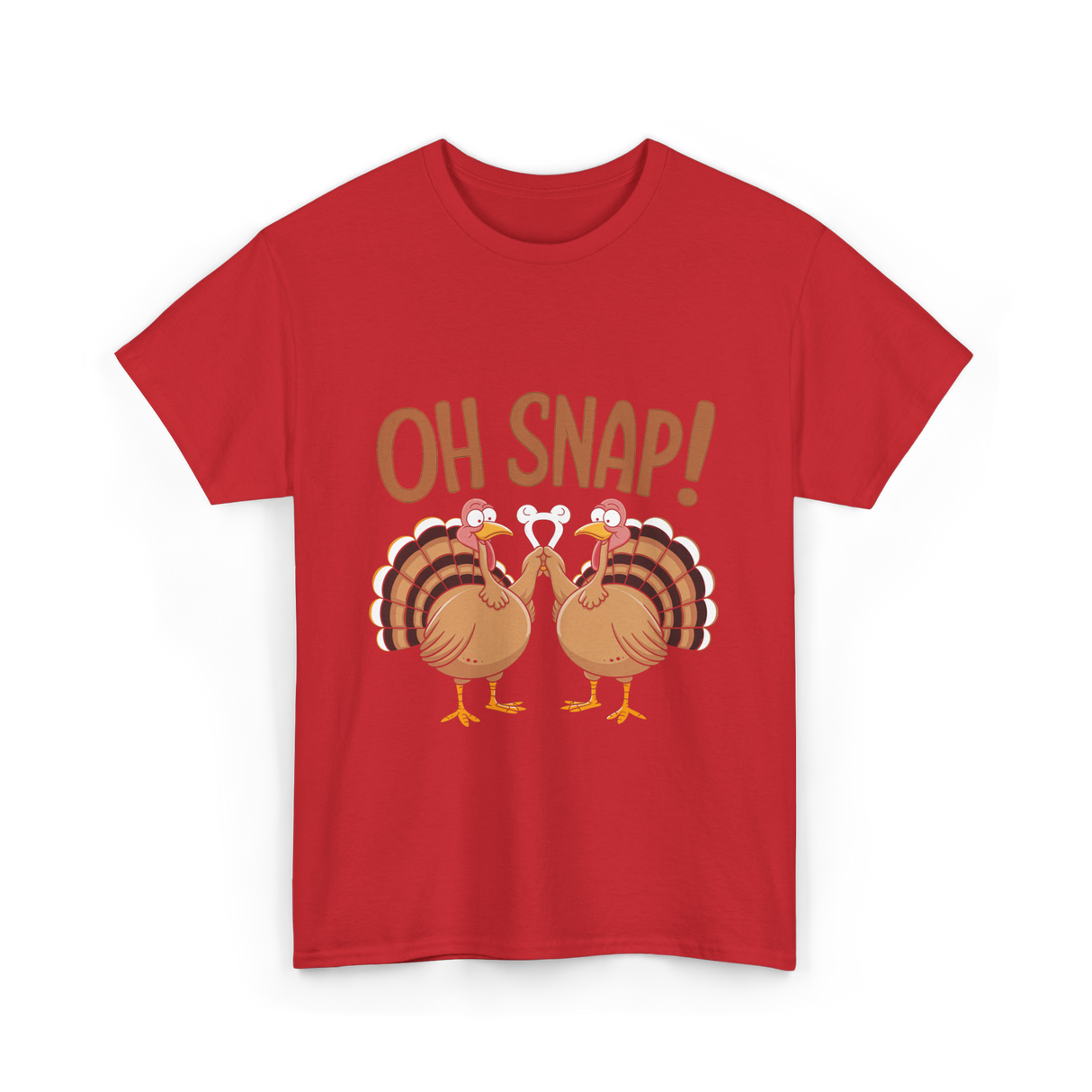 Oh Snap Turkey Thanksgiving T-Shirt - Red