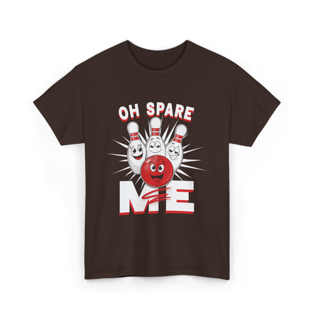 Oh Spare Me Bowling T-Shirt - Dark Chocolate