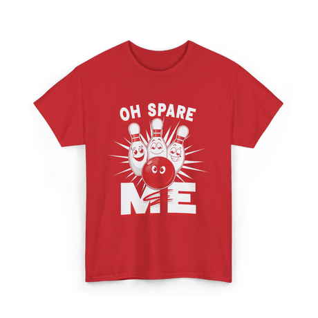 Oh Spare Me Bowling T-Shirt - Red