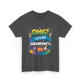 OMG It's My Grandma Birthday Celebration T-Shirt - Dark Heather