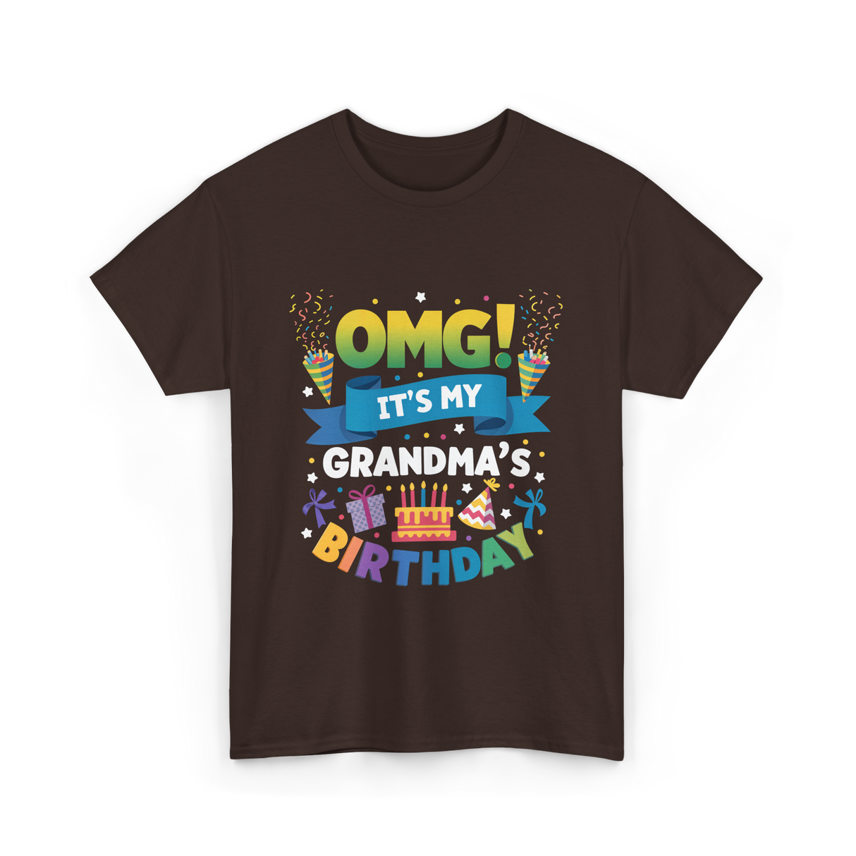 OMG It's My Grandma Birthday Celebration T-Shirt - Dark Chocolate