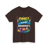 OMG It's My Grandma Birthday Celebration T-Shirt - Dark Chocolate