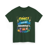 OMG It's My Grandma Birthday Celebration T-Shirt - Forest Green