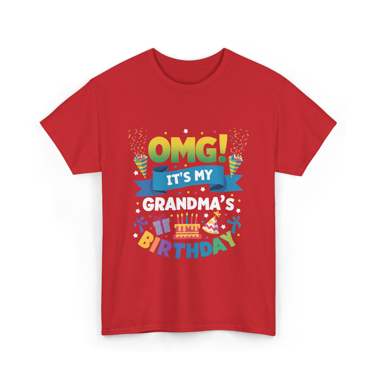 OMG It's My Grandma Birthday Celebration T-Shirt - Red