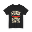 On My Wurst Behavior Schnitzel T-Shirt - Black