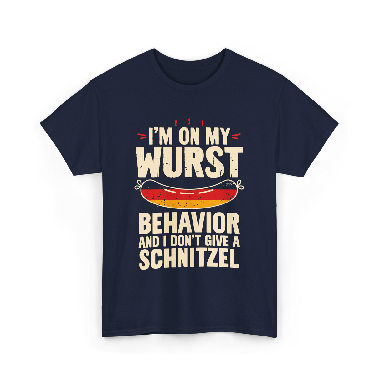 On My Wurst Behavior Schnitzel T-Shirt - Navy