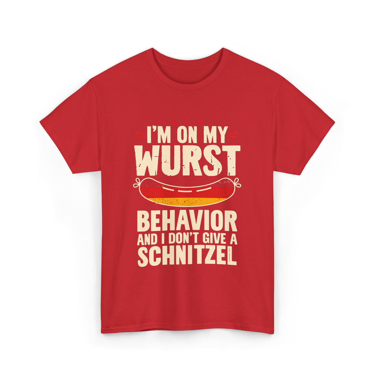 On My Wurst Behavior Schnitzel T-Shirt - Red