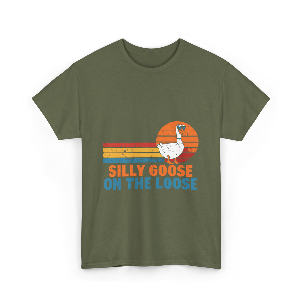 On The Loose Goose T-Shirt - Military Green