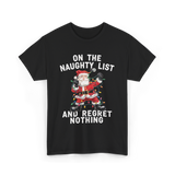 On the Naughty List Santa T-Shirt - Black