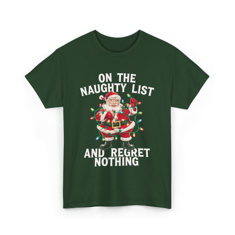 On the Naughty List Santa T-Shirt - Forest Green