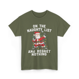 On the Naughty List Santa T-Shirt - Military Green