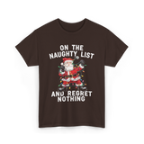 On the Naughty List Santa T-Shirt - Dark Chocolate