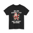 On the Naughty List Santa T-Shirt - Black