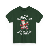 On the Naughty List Santa T-Shirt - Forest Green