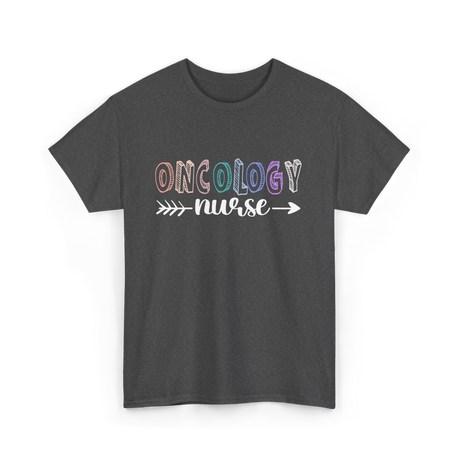 Oncology Nurse Nurse Nursing T-Shirt - Dark Heather