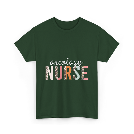 Oncology Nurse Nursing School Leopard Print T-Shirt - Forest Green