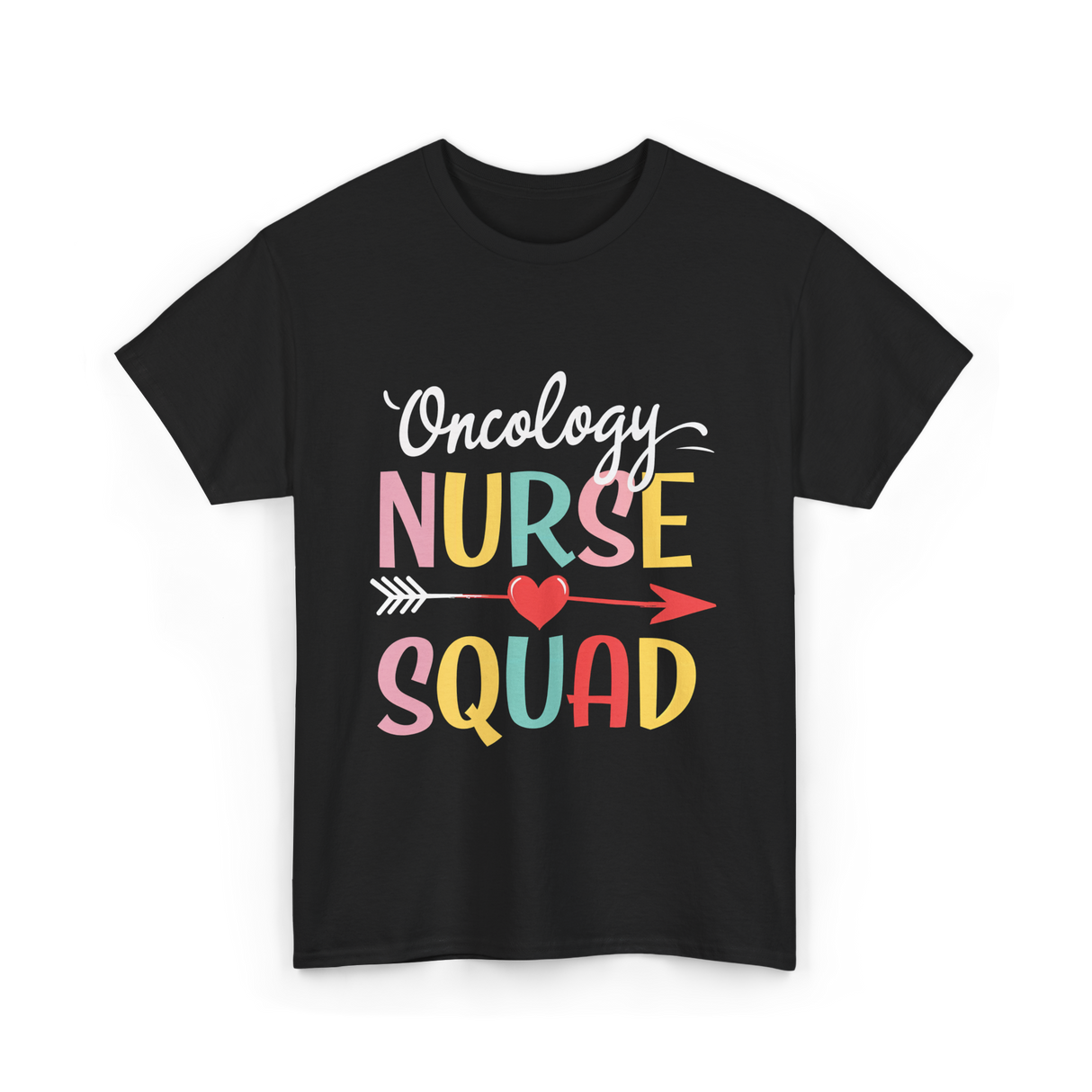 Oncology Nurse Squad Nurse T-Shirt - Black