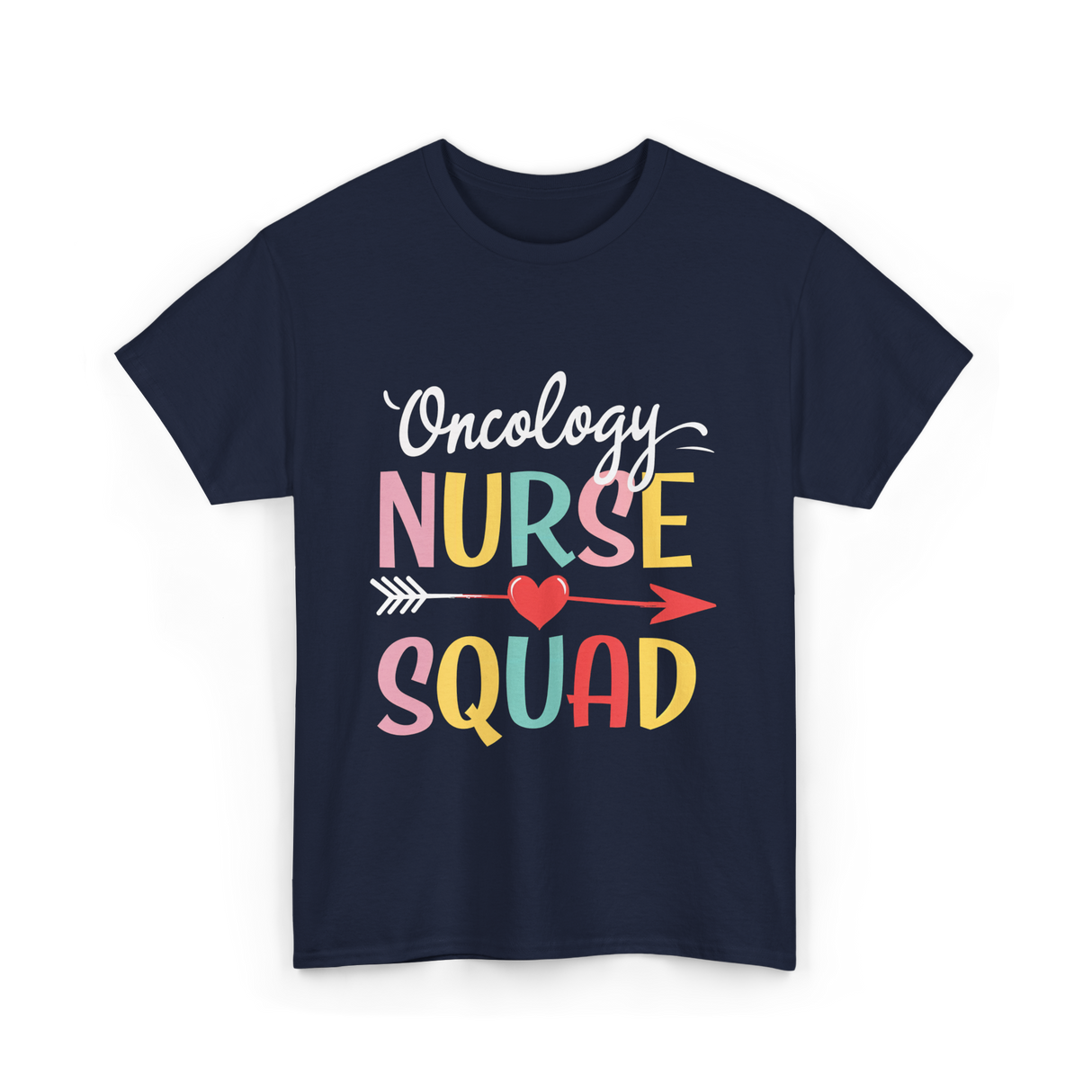 Oncology Nurse Squad Nurse T-Shirt - Navy