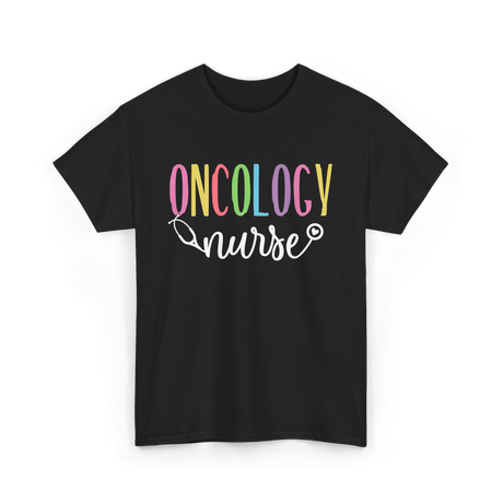 Oncology Nurse T-Shirt - Black