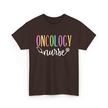 Oncology Nurse T-Shirt - Dark Chocolate