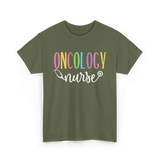 Oncology Nurse T-Shirt - Military Green