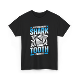 One More Shark Tooth Sharks T-Shirt - Black