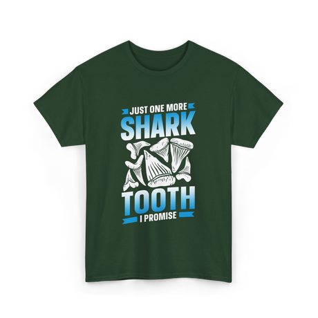 One More Shark Tooth Sharks T-Shirt - Forest Green