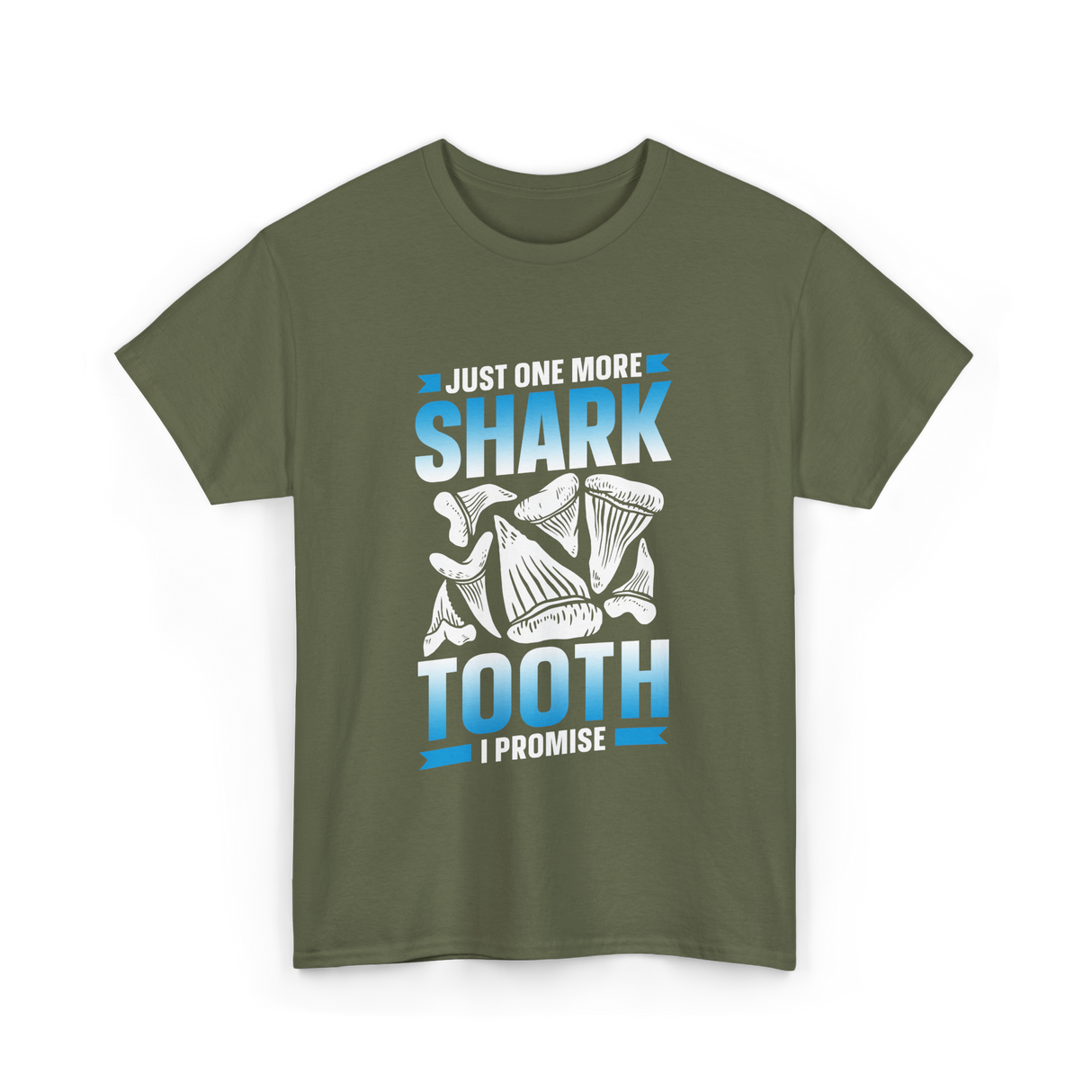 One More Shark Tooth Sharks T-Shirt - Military Green