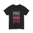 One Nation Under God Patriotic T-Shirt - Black