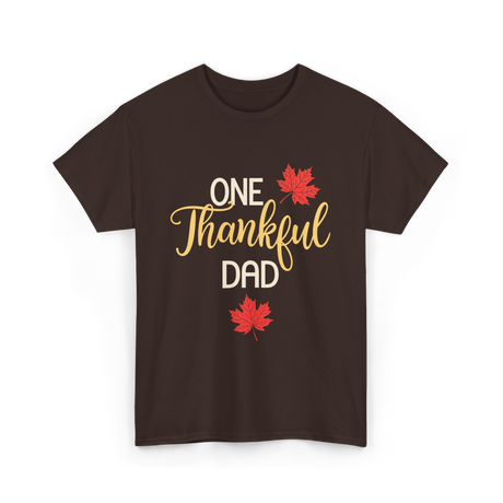 One Thankful Dad Thanksgiving T-Shirt - Dark Chocolate