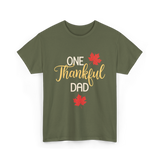 One Thankful Dad Thanksgiving T-Shirt - Military Green