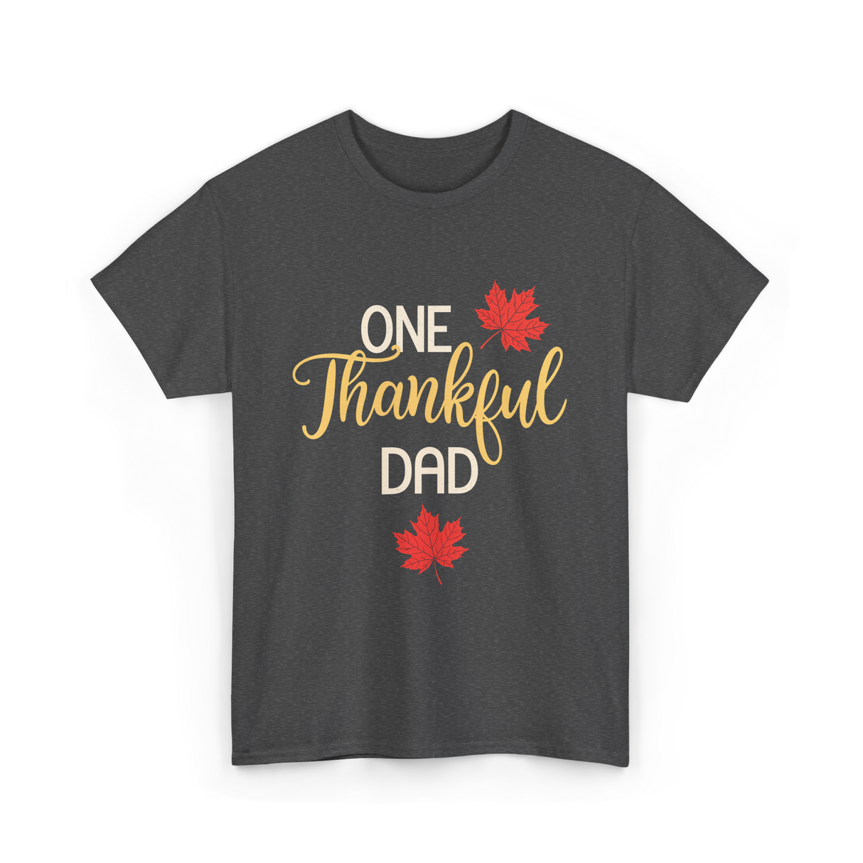 One Thankful Dad Thanksgiving T-Shirt - Dark Heather