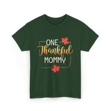 One Thankful Mommy Thanksgiving T-Shirt - Forest Green