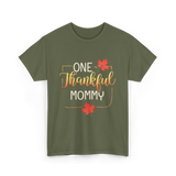 One Thankful Mommy Thanksgiving T-Shirt - Military Green