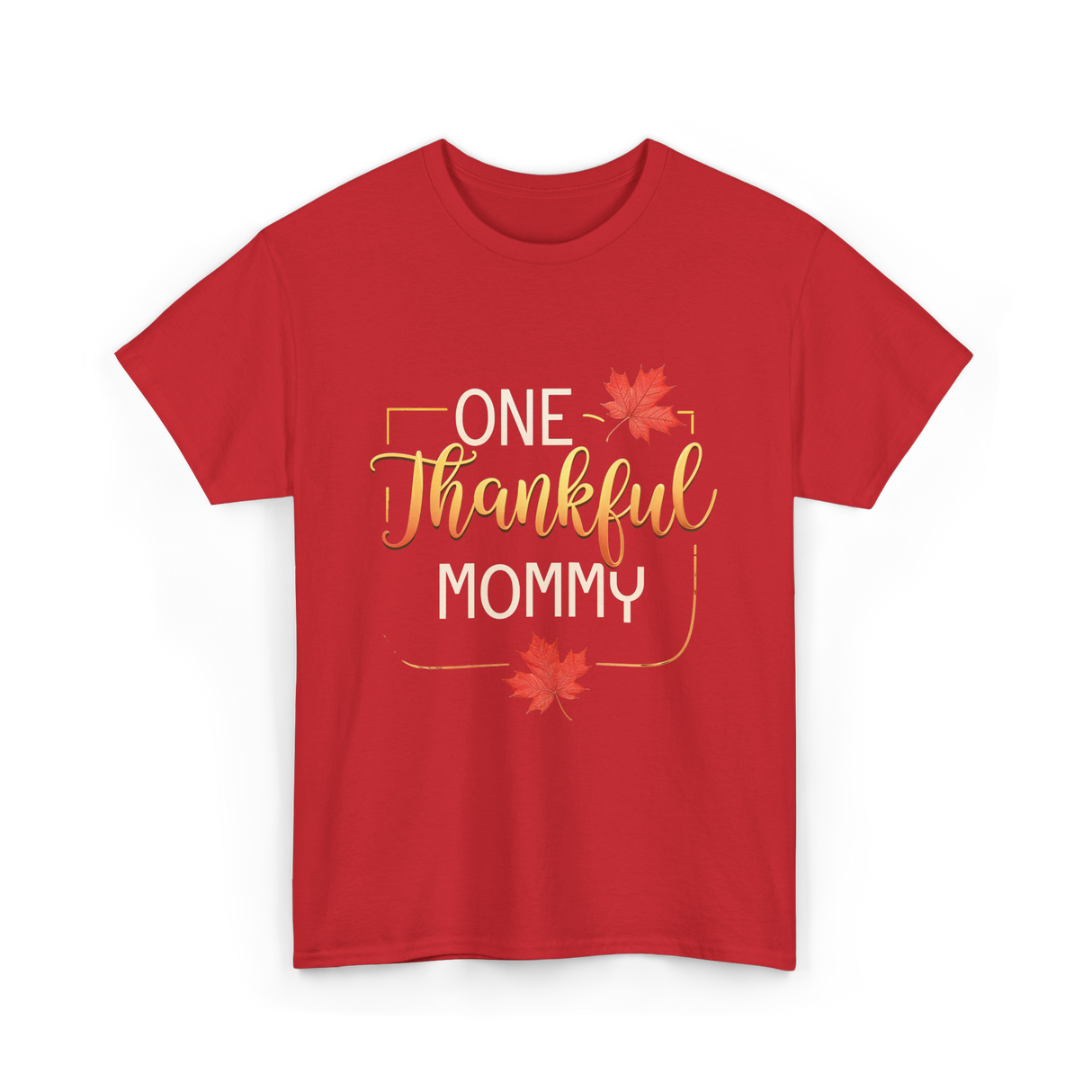 One Thankful Mommy Thanksgiving T-Shirt - Red