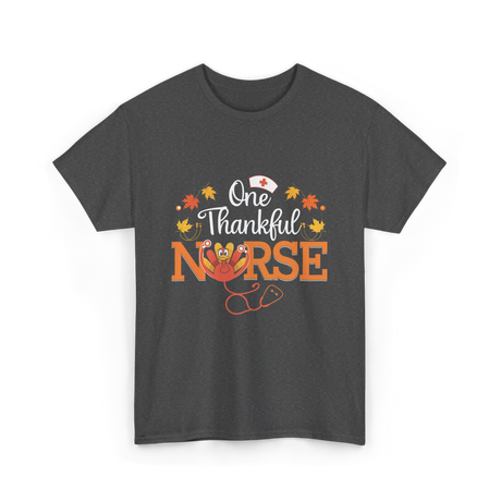 One Thankful Nurse T-Shirt - Dark Heather