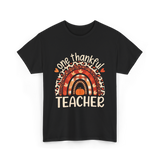 One Thankful Teacher Thanksgiving Teacher T-Shirt - Black