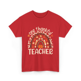 One Thankful Teacher Thanksgiving Teacher T-Shirt - Red