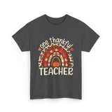 One Thankful Teacher Thanksgiving Teacher T-Shirt - Dark Heather